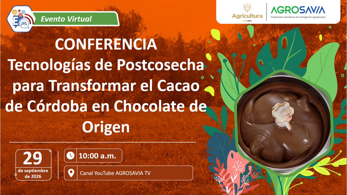 SomosAGROSAVIA's tweet photo. 🍫 Conoce tecnologías de postcosecha para transformar el cacao de Córdoba en chocolate de origen. 
📅 29 de septiembre | 🕙 10:00 a. m. | 📍 YouTube AGROSAVIA TV. 
¡Inscríbete! https://t.co/MZCSBv74c7 https://t.co/L2XW9Ng0HF