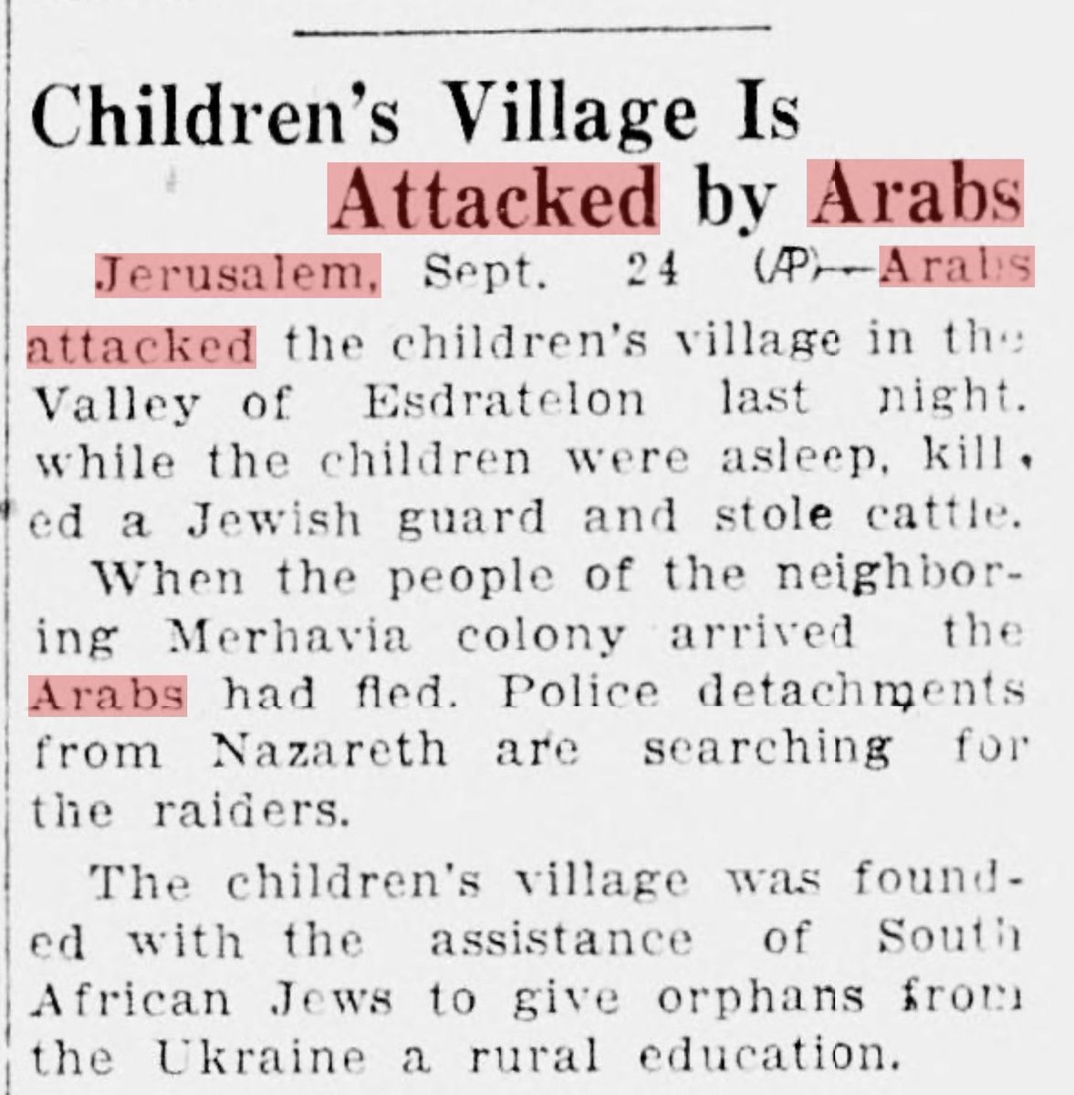 CptAllenHistory's tweet photo. On this day—September 24, 1929

Two decades before Israel’s independence, Arabs hit a children’s village in the Jezreel Valley while the orphans were asleep.

That is the New Britain Daily Herald, AP out of Jerusalem. Two months after the horrific Hebron Massacre, Arab attackers killed a Jewish guard and stole the cattle.

The village had been built to give orphans from Ukrainian pogroms a farm and a school.

The war has never been about “occupation” or borders. It has always been an attack on Jewish life anywhere in the Land.