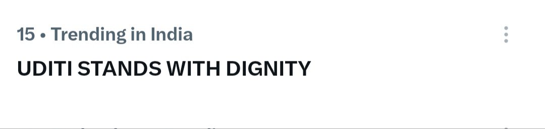 toxicsak's tweet photo. Trending No 15 

UDITI STANDS WITH DIGNITY https://t.co/l0W5KGYAcq