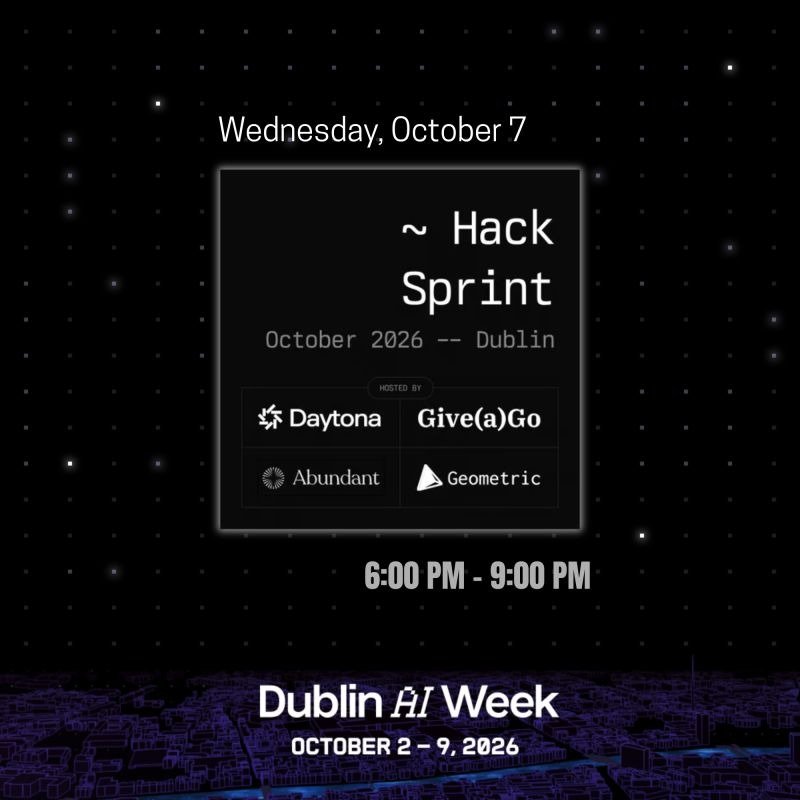 LetsGiveAGo's tweet photo. 3 more events live for Dublin AI Week (Oct 2–9):

• Hardware Night | Lua AI (YC F25)
• AI Observability &amp; Monitoring | Bronto &amp; MongoDB
• Daytona HackSprint | Abundant &amp; Geometric

Apply here: https://t.co/aCAWw89GI0 https://t.co/eHgQ9m0Nsv
