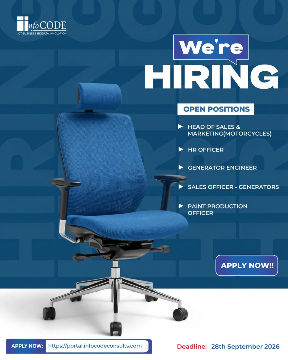 ConsultsCode's tweet photo. 📣 WE’RE HIRING!

Open positions:
🔹 Head of Sales &amp; Marketing – Motorcycles
🔹 HR Officer
🔹 Generator Engineer
🔹 Sales Officer
🔹 Paint Production Officer

📅 Deadline: 28 Sept 2026
🔗 Apply: https://t.co/BJvbam5GzM

#JobsUganda #NowHiring #CareerOpportunity #InfoCodeConsults https://t.co/XhDumPL8CR