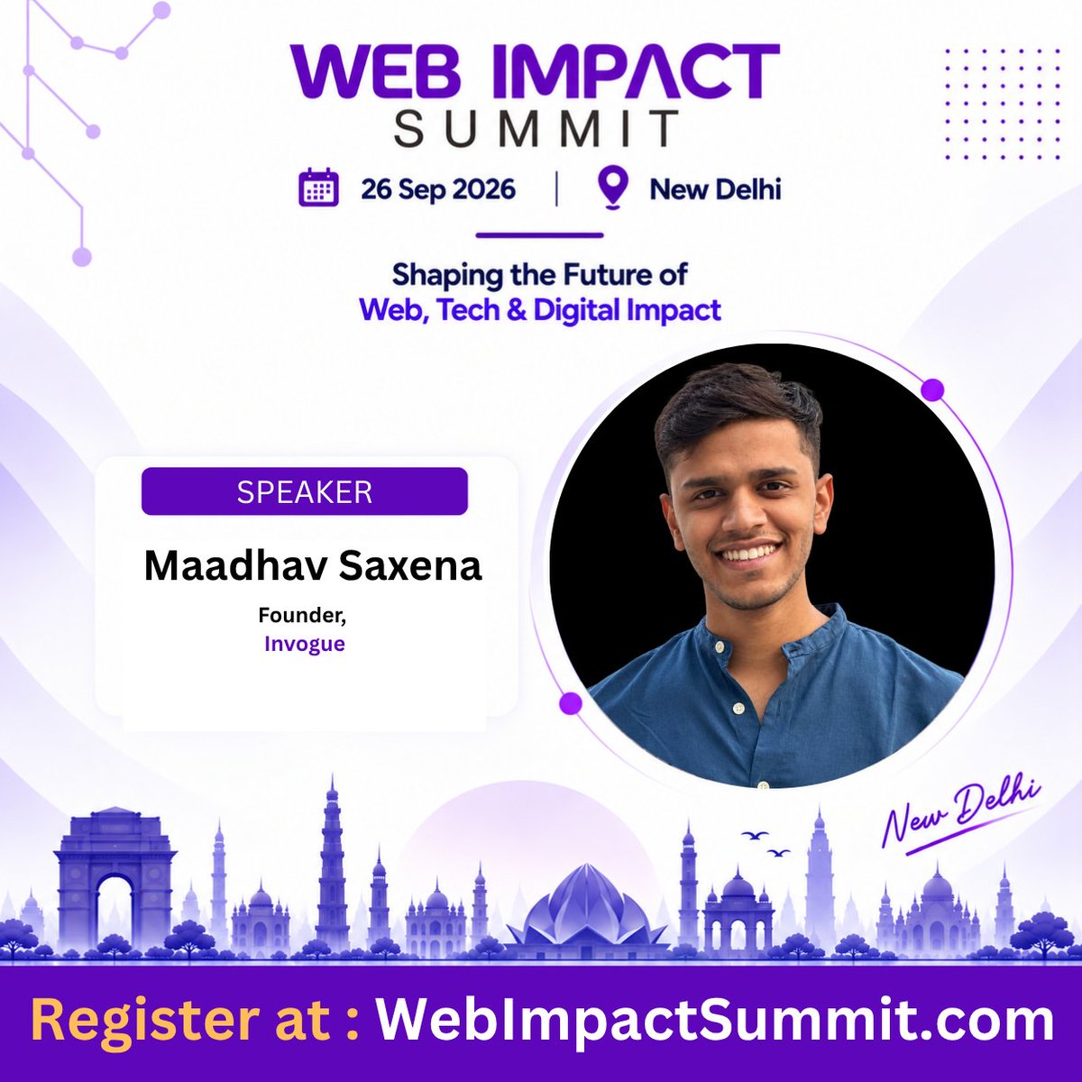 WebImpactSummit's tweet photo. 🎙️ Speaker Announcement: Maadhav Saxena joins WIS 2026

Founder, Invogue

Built a D2C shapewear brand from the ground up on profitable, performance-led growth. Invogue's story includes a standout run on Shark Tank India.

📅 26 September 2026
📍 Hyatt Centric, Janakpuri, New Delhi
🎟️ Book your ticket: https://t.co/Sd2xzHueNT

#WebImpactSummit2026 #WIS2026 #D2C