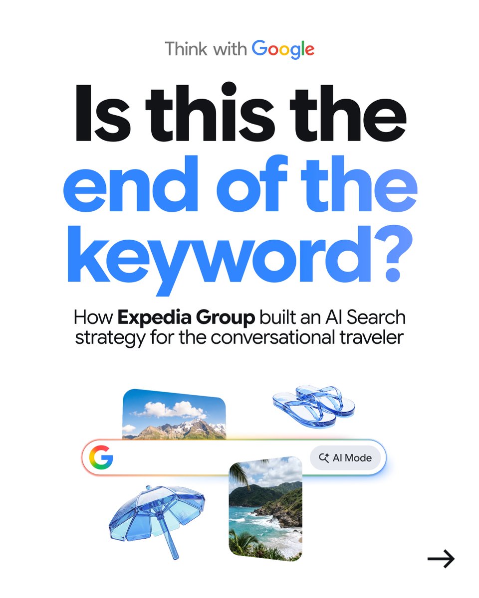 ThinkwithGoogle's tweet photo. Keywords are taking a backseat to conversations. Is your marketing engine built for this shift?

See how @ExpediaGroup broke down legacy silos to build an AI search strategy for the agentic era ⬇️

🔗 Discover how your brand can drive growth by delivering personalization at scale, wherever customer curiosity takes them → https://t.co/ICzgNDDV1L