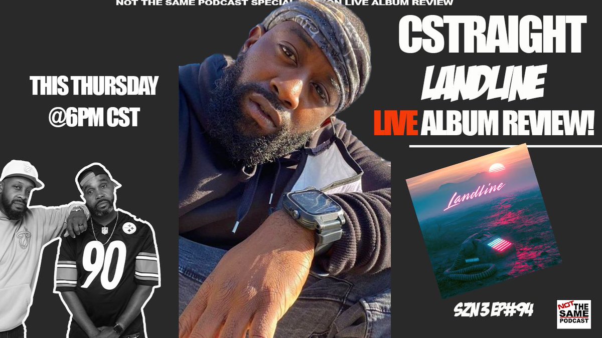 notthesamepod's tweet photo. Tune in tonight LIVE at 6pmCST on YouTube when we chop it up with Godchaserz artist Cstraight about his new album Landline! #godchaserz #cstraight #chh #hiphop #notthesamepodcast 

https://t.co/iJ6kI4Zoyv https://t.co/DTfi6ListM