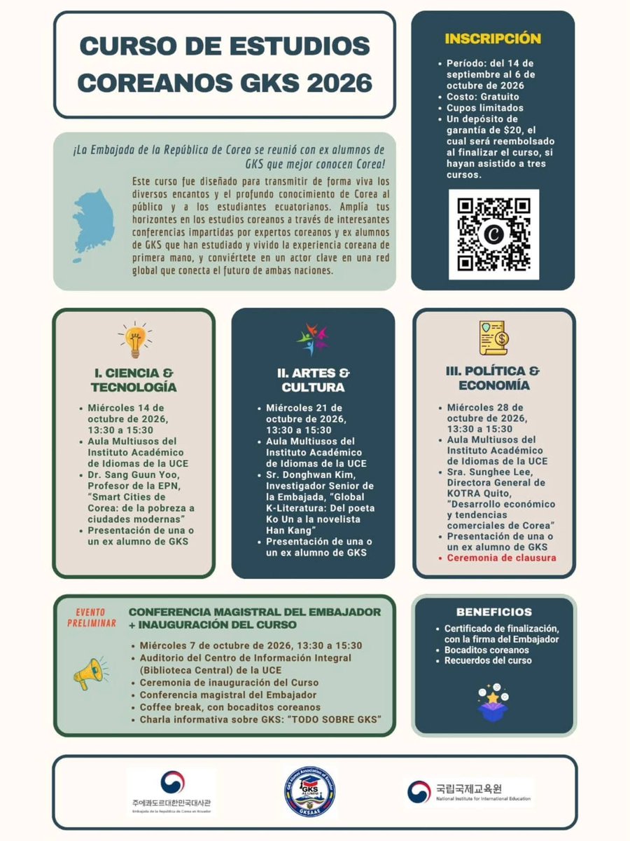 CoreaEmbEC's tweet photo. 🇰🇷✨ ¡Curso de Estudios Coreanos GKS 2026! ✨🇰🇷

La Embajada de la República de Corea en Ecuador, junto a sus instituciones y exalumnos GKS, presenta este espacio académico diseñado para acercarnos a la historia, cultura, ciencia, tecnología, política y economía de Corea. https://t.co/QOQpbWmUCQ