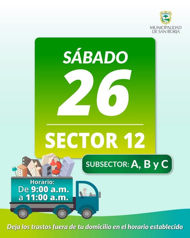 MunideSanBorja's tweet photo. ¡Atención, vecinos del sector 12! 🚚

Este sábado 26 de setiembre, nuestro camión recolector de trastos estará pasando por el subsector A, B y C.

✅ Recuerda que deberás dejarlos fuera de tu casa el día establecido. https://t.co/oYKJqkFYPw