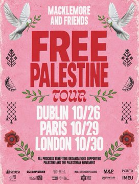 Variety's tweet photo. Macklemore has announced the "Free Palestine" tour after he was dropped from Ed Sheeran's U.S. concerts for making speeches supporting Palestine.

The tour includes three shows set for Dublin (Oct. 26), Paris (Oct. 29) and London (Oct. 30). All ticket sales and proceeds from the concerts will benefit organizations supporting Palestine.

"If these last couple of weeks have shown us anything, it’s that something has shifted over the last three years,. There has been a collective awakening around Palestinian liberation, the power of billionaires that try to censor that call, and what we expect from artists right now," says Macklemore.

"It’s 2026. Being apolitical during a genocide doesn’t work anymore. People are asking artists to show up, educate themselves and be in community. To use the stage for more than entertainment. To push back when the call for a Free Palestine is met with attempts to silence it... What happened to me is bigger than one artist or one stage. When the billionaire class can decide which voices are allowed on stage and which ones are too dangerous to hear, everyone should be paying attention."

https://t.co/98WAdJ204T