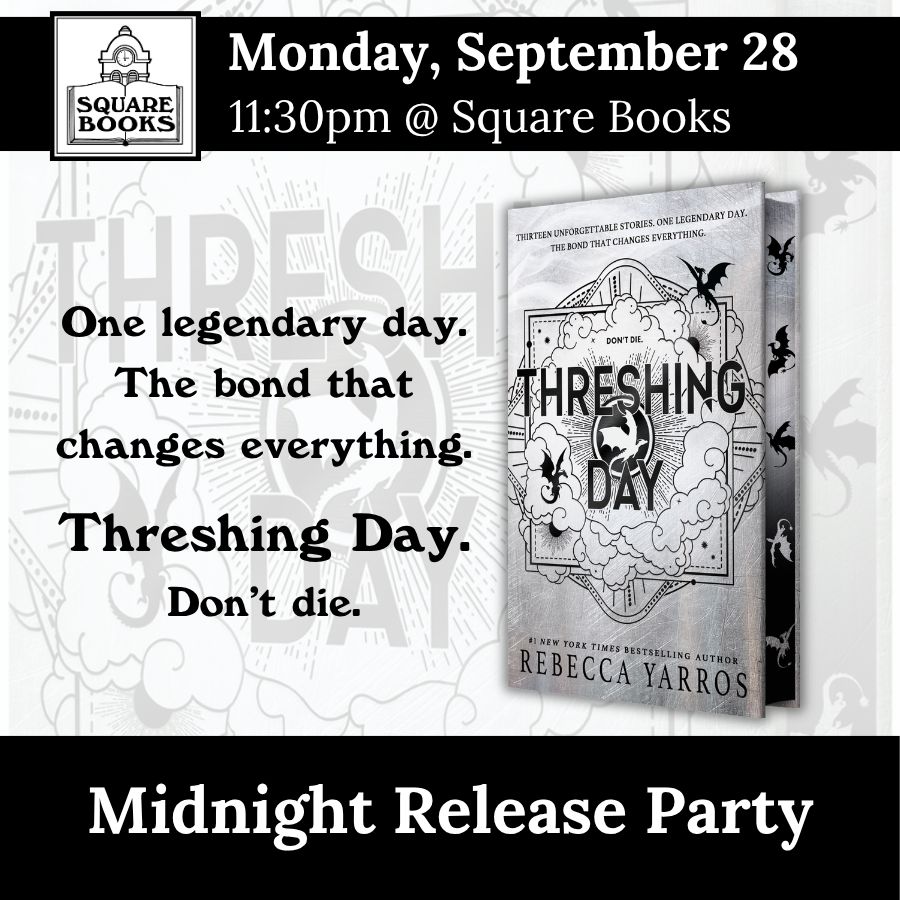 SquareBooks's tweet photo. ✨️ Coming up next at Square Books✨️  
Join us for Thacker guest Jim Shepard tonight, a MIDNIGHT release Monday night for Threshing Day by Rebecca Yarros, Shane Brown for A Place Called Tula on Tuesday, and Kate Westbury next Thursday! 

#BookSignings #ThreshingDay #OxfordMS https://t.co/XB7IXkgT2d
