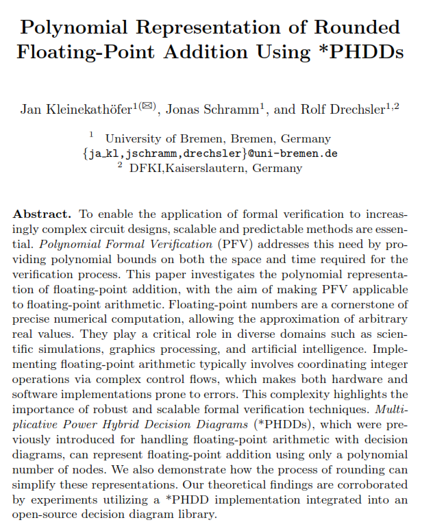 Rolf_Drechsler's tweet photo. Proceedings of 9th #ICMETE2025 are now available; incl. our #keynote paper on "Polynomial Representation of Rounded Floating-Point Addition Using *PHDDs" https://t.co/mCY3lOKr0q @agra_uni_bremen #PolyVer #FloatingPoint #addition #arithmetic https://t.co/FaxU81vAIz