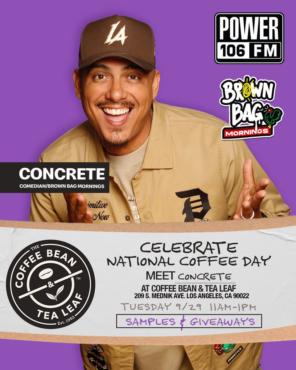 Power106LA's tweet photo. International Coffee Day is 9/29! Join Concrete and Power 106 at Coffee Bean &amp; Tea Leaf in East LA on 9/29 from 11am-1pm to celebrate with free samples and giveaways! @TheCoffeeBean @CONCRETELIVE @BROWNBAGMORNINGS106 https://t.co/l5M5u2TFSd