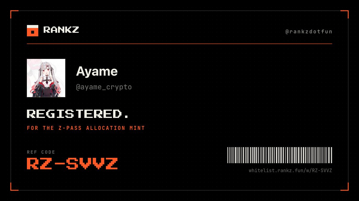 ayame_crypto's tweet photo. Registered for the free Z-Pass mint at @rankzdotfun.

My code: RZ-SVVZ
Use my link and we both get a ticket: https://t.co/3LIFZzUooO https://t.co/WoIZRyUcIT