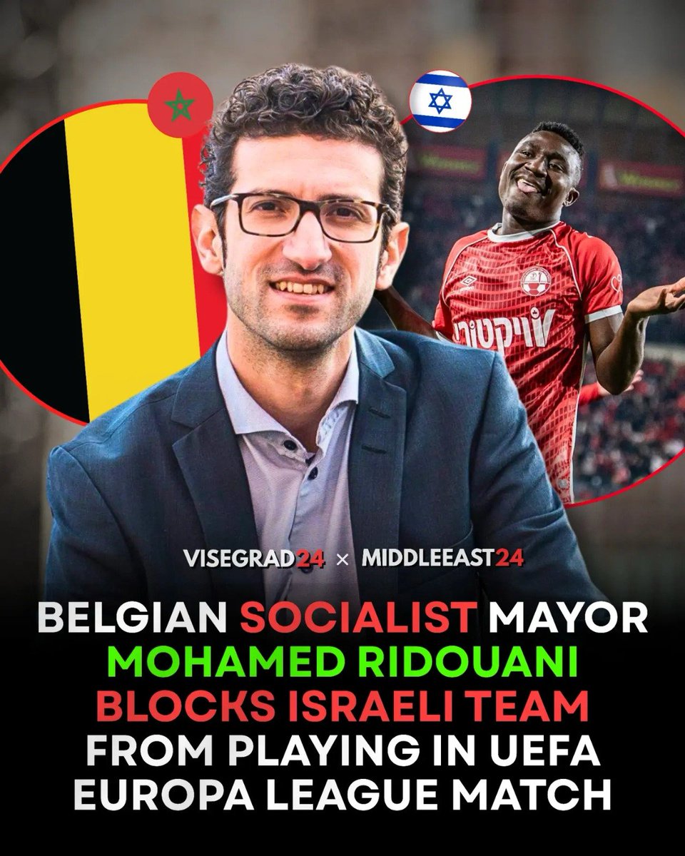 visegrad24's tweet photo. 🇧🇪🇲🇦🇮🇱 A Belgian Muslim Socialist Mayor has officially blocked an Israeli team from playing a UEFA Europa League match in his city.

Mayor Mohamed Ridouani of Leuven has barred Hapoel Be'er Sheva from playing in the city due to "public safety" concerns.

He argues that the city cannot guarantee stadium security, citing risks of Islamist rallies and pro-Palestine protests.

However, he refuses to host the game even if it were to be held behind closed doors in an empty stadium.

Mohamed Ridouani is the city's first mayor of Moroccan Muslim descent.

Under him, the city won the European Capital of Innovation award from the EU Commission, which came with a €1 million prize.

He has previously blocked Belgium’s men’s and women’s national football teams from playing Israel in Leuven, and argues that his decisions carry no antisemitic motives.