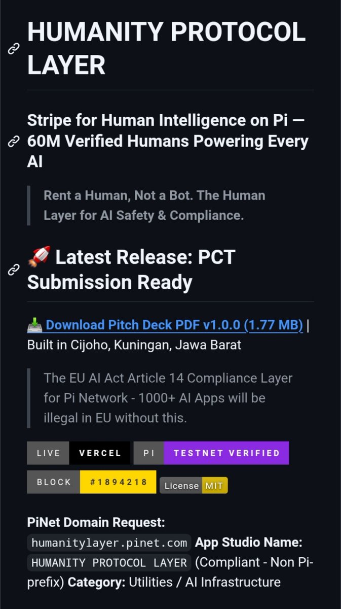 DanielFenelus2's tweet photo. The EU AI Act (Article 14) mandates active human oversight on high-risk AI systems, to the point that this project claims over 1,000 AI apps will be illegal in the EU without this layer.
The Humanity Protocol Layer project on Pi attempts a bold equation:
1️⃣ The "Stripe" for humans: Offering an interface where AI creators buy and manage human labor directly (instead of handling money).
2️⃣ 60M verified: Leveraging the Pi ecosystem base as an army of human validators to supervise AI.
3️⃣ The tech showcase: A live demo on Vercel (Pi testnet, block 1894218), a 1.77 MB pitch deck PDF, an international patent application (PCT), and a signature from Indonesia (Kuningan).
#PiNetwork