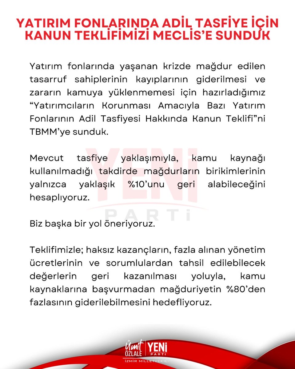 UmitOzlale's tweet photo. İŞTE KANUN TEKLİFİMİZ

Yeni Parti olarak sadece neyin yanlış olduğunu söylemiyoruz, nasıl çözülebileceğini de ortaya koyuyoruz.

Yatırım fonlarında ortaya çıkan mağduriyetin faturasını vatandaşa çıkarmadan gidermenin yolu var. Gerçek kaybın tespit edilmesi, haksız kazançların ve fazla tahsil edilen ücretlerin geri alınması, sorumluların malvarlığından tahsilat yapılması ve adil, şeffaf bir tasfiye sürecinin kurulması için hazırladığımız kanun teklifimiz TBMM'ye sunuldu.

Kamu kaynaklarını değil, haksız kazancı ve sorumluların malvarlığını adres gösteriyoruz.

Kanun teklifimizin ayrıntıları ve tam metnine ulaşmak için:

https://t.co/r1Gkvhug2v