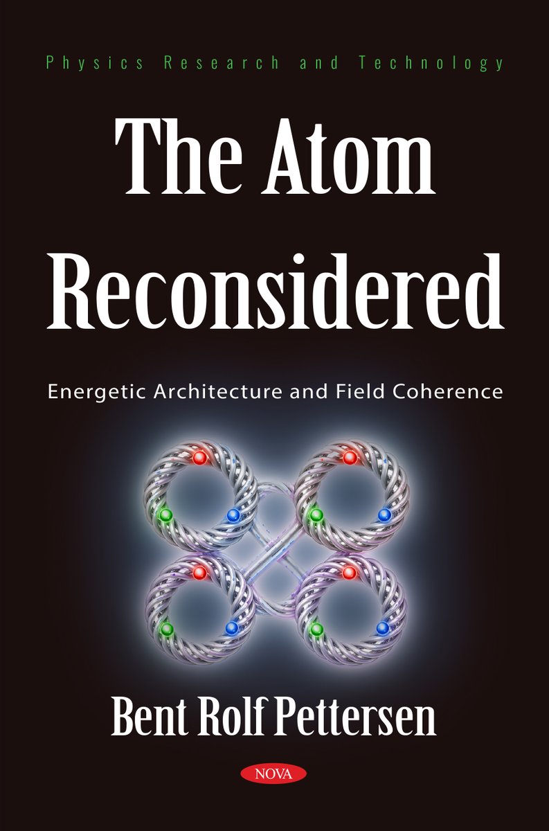 NOVA_Publishers's tweet photo. This book presents a unified theoretical framework in which atomic and subatomic structures are described as dynamically organized energy systems rather than static particle assemblies. https://t.co/K0BtDw4B8u #newbook #atom #physics #technology #science https://t.co/d2lDEKVfcn