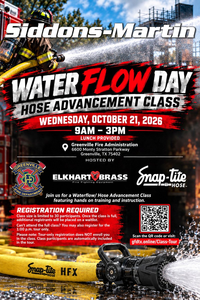 SiddonsMartin's tweet photo. 💦 Water Flow Day is coming to Greenville, TX! 💦
Join us October 21 at Greenville Fire-Rescue for a hands-on Class featuring instruction from Elkhart Brass and Snap-tite Hose.
Register: QR code or https://t.co/Qni3dq4x2J
#SiddonsMartin #FireTraining #WaterFlow #FireService https://t.co/yEibTjYz6s