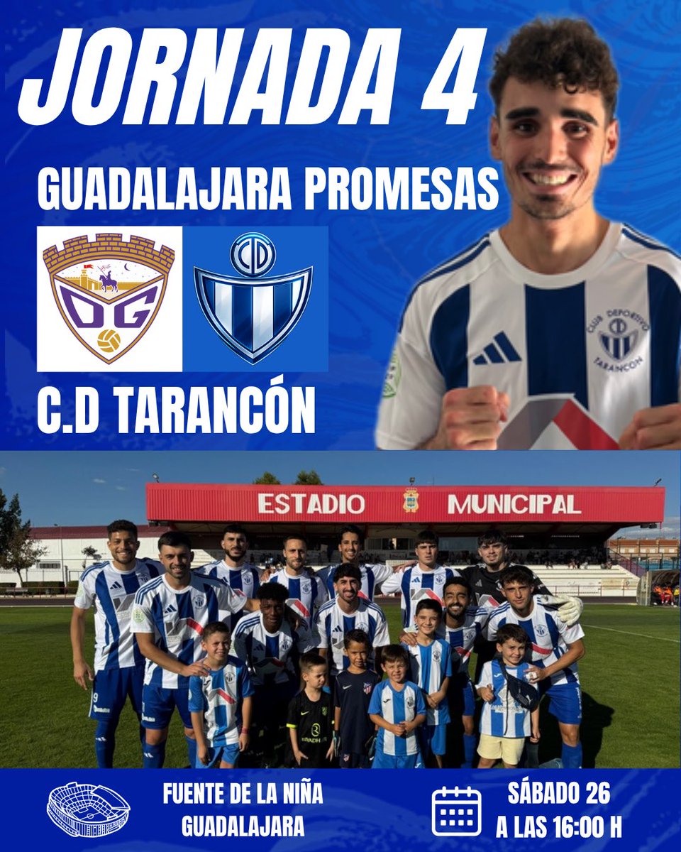 CDTarancon's tweet photo. 💙 🔥 JORNADA 4 🔥 🤍
Este sábado visitamos al Guadalajara Promesas en el Estadio Fuente de la Niña. 💙🤍
🚍 ¡Os necesitamos con nosotros! Acompáñanos y hagamos sentir el blanquiazul lejos de casa.
⚔️ Vamos a por otro +3.
🗓️ Sábado 26 | ⏰ 16:00 H
#VamosTarancon #OrgulloCDT https://t.co/cEztgWYYM0