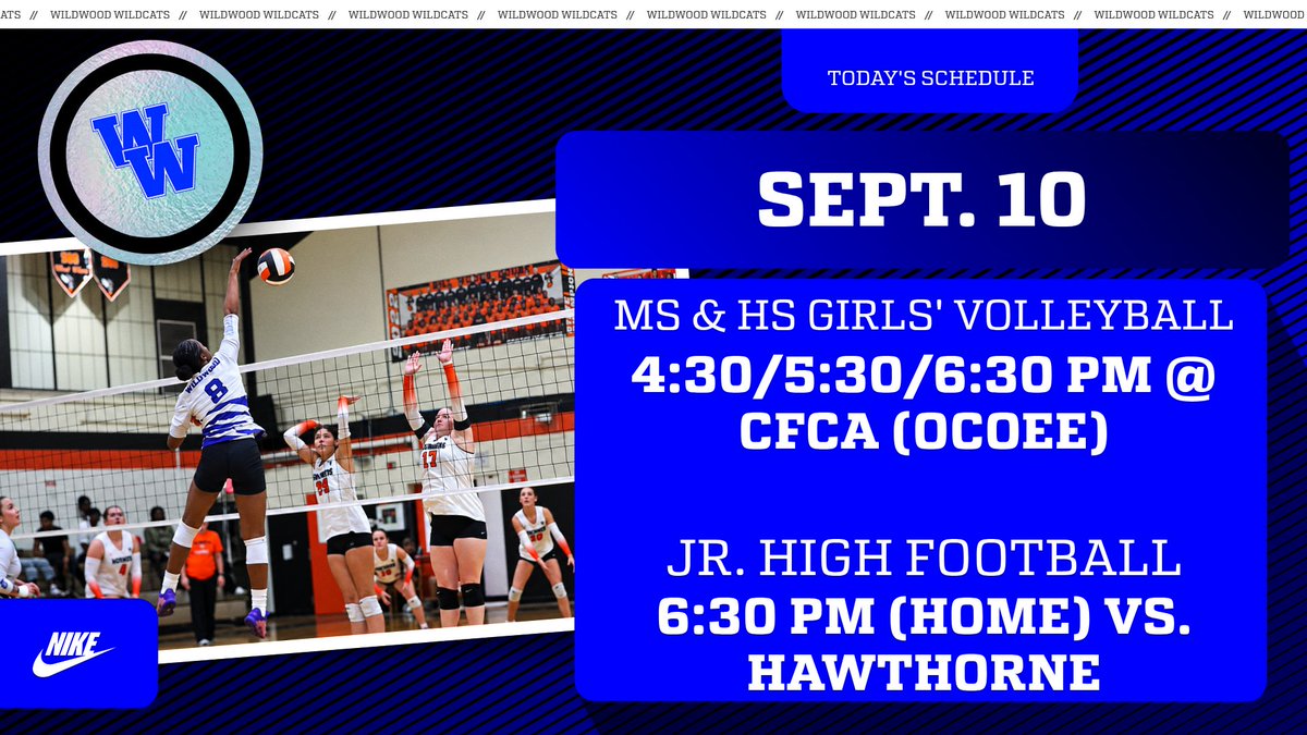 WMHSWildcats's tweet photo. 🎉 It’s a busy day for the Wildcats! Join us for:

🏐 MS &amp; HS Girls' Volleyball @ CFCA - 4:30 PM
🏈 JR. High Football vs. Hawthorne - 6:30 PM (Home) 

Let’s cheer them on! Go, Wildcats! 💪 #WildwoodAthletics https://t.co/ZtqMUDiLve