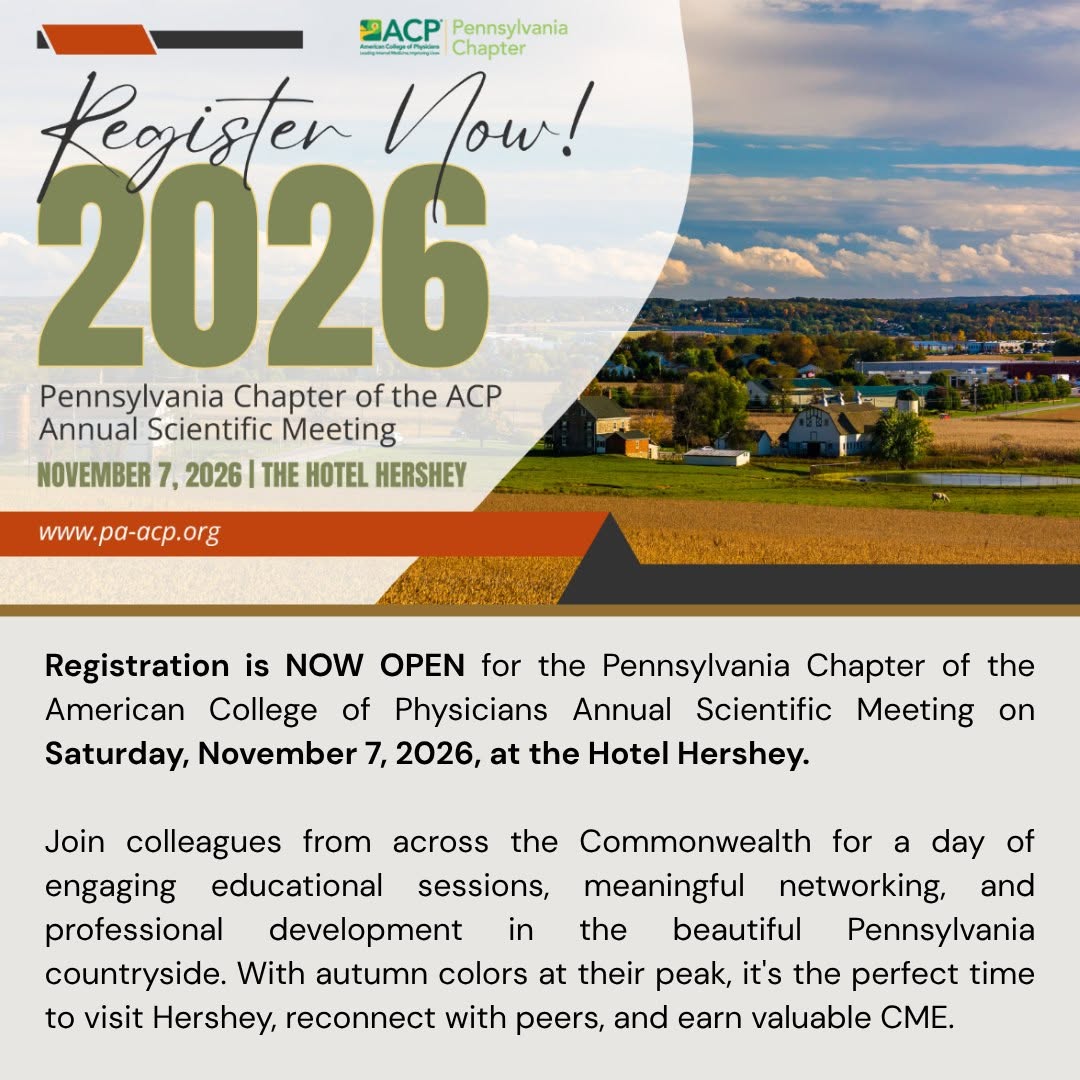 PAChapterACP's tweet photo. Register now for the Pennsylvania Chapter of the ACP Annual Scientific Meeting on Saturday, November 7, 2026, at the Hotel Hershey. We look forward to welcoming you for an outstanding day of learning and collaboration!

Register now: https://t.co/B0p6R0BHDV https://t.co/8gnoAobi4k