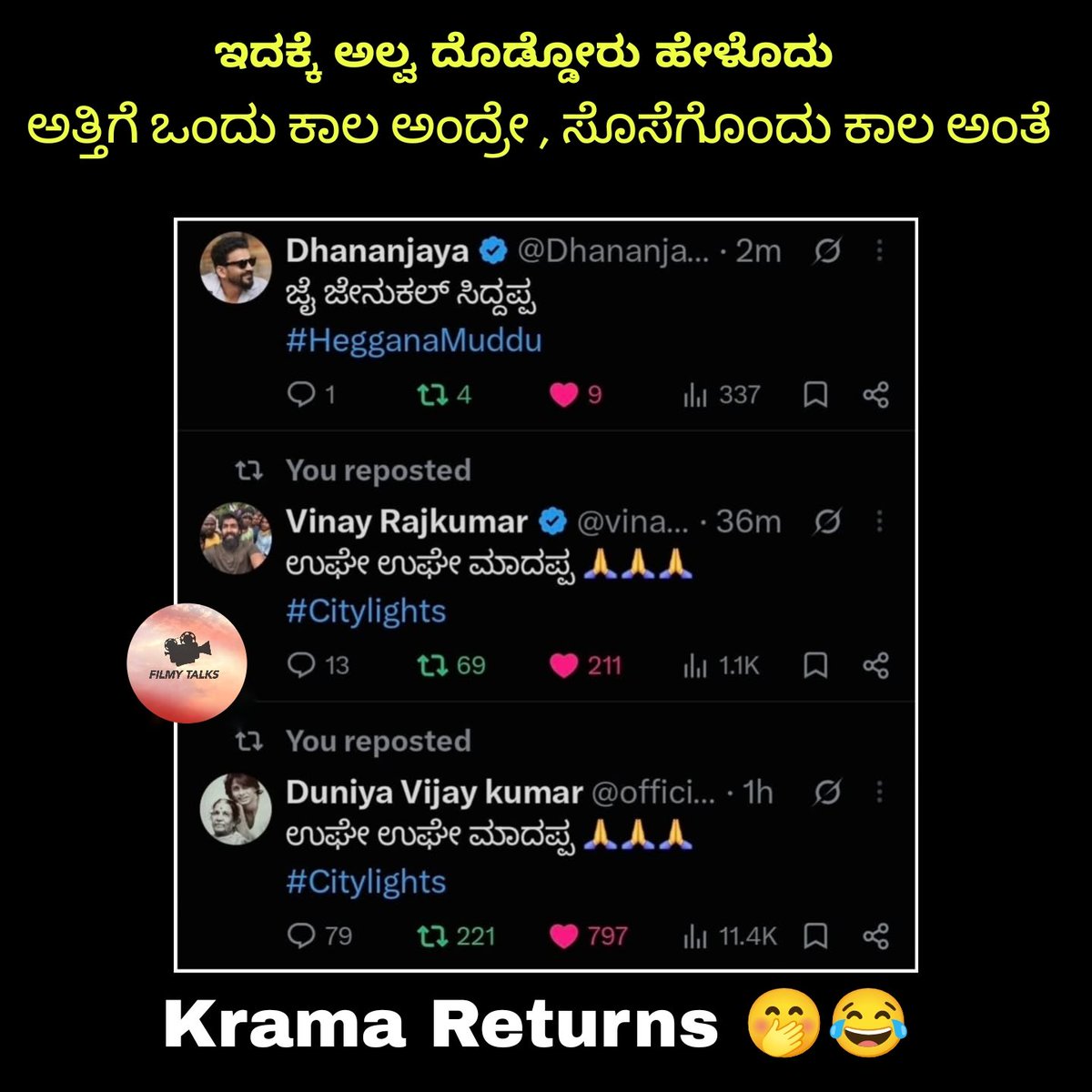 Filmytalks_'s tweet photo. Krama Returns 🤭😂 
#Citylights #Hegganmuddu @Dhananjayaka @officialsalaga https://t.co/xRPA468rgu