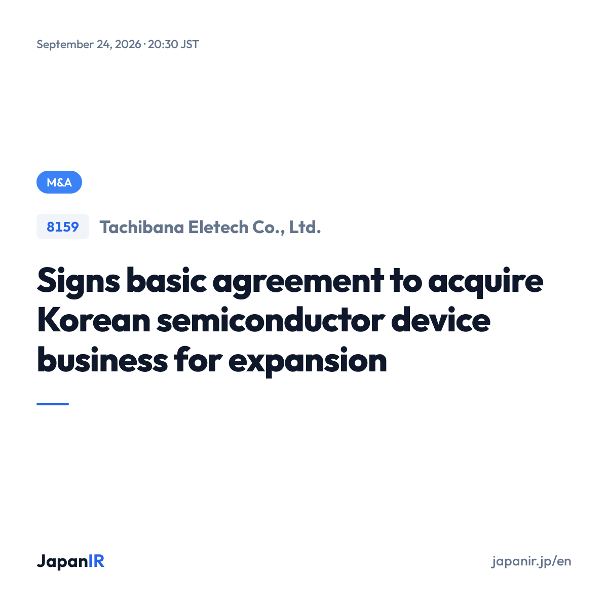 JapanIR_en's tweet photo. Japan IR Highlight - Sep 24, 2026

Tachibana Eletech Co., Ltd. (8159)
M And A Alliance

https://t.co/uzgn2IvciJ
#JapanStocks #JapaneseStocks #JapanIR #MandA https://t.co/Eag9l1urDJ