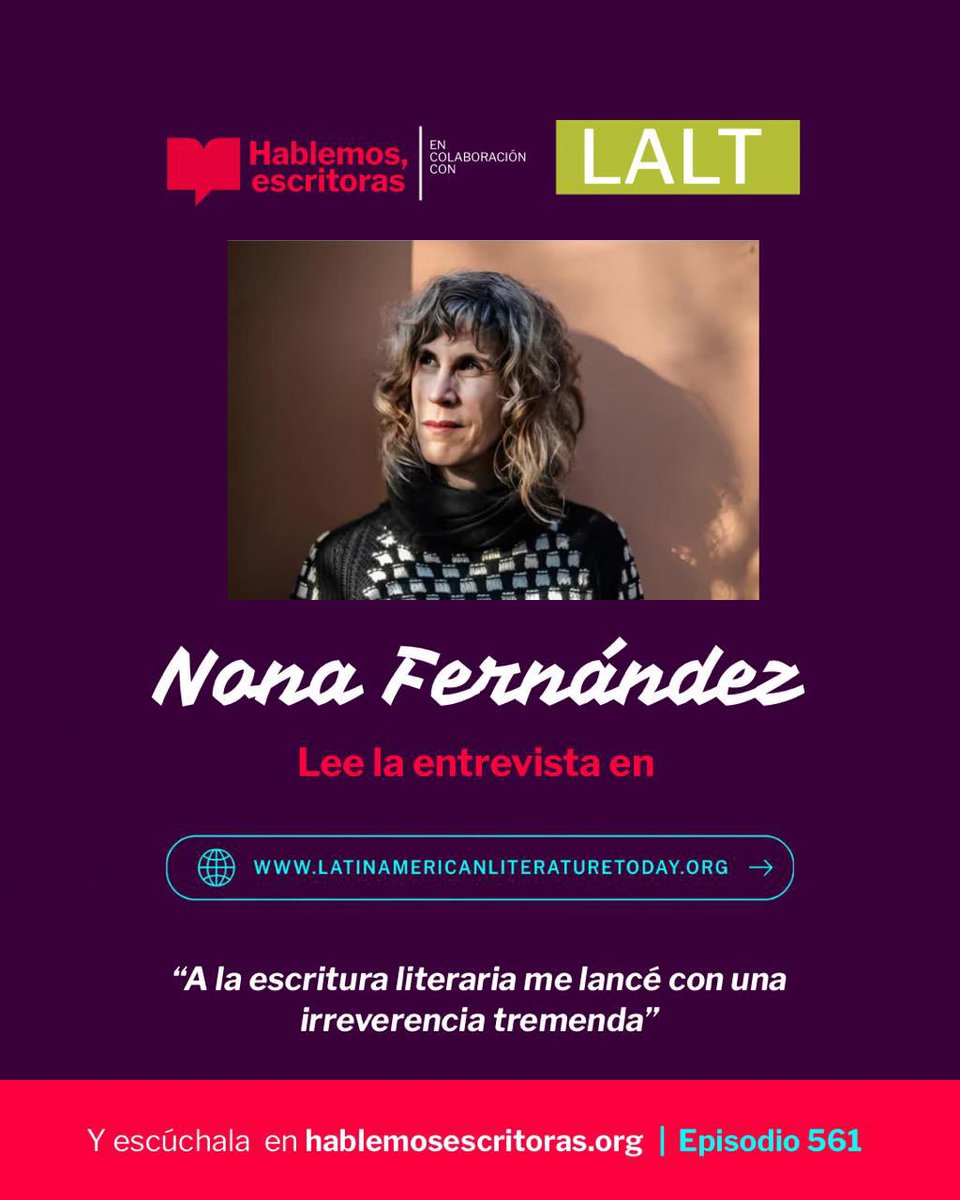 Adriana_HabEsc's tweet photo. Cómo me fascina trabajar con Latin American Literature Today. Qué belleza de #revistaliteraria. Acá nuestra colaboración en el número dedicado a una gran escritora Fernanda Trias escribo sobre Nona Fernández Silanes

Una conversación para leer y escuchar.
Lee un fragmento de nuestra entrevista con Nona Fernández en LALT:
https://t.co/HMs72vEJKh

Y escucha la conversación completa en Hablemos, escritoras, episodio 561:
https://t.co/txAPYGcLH0