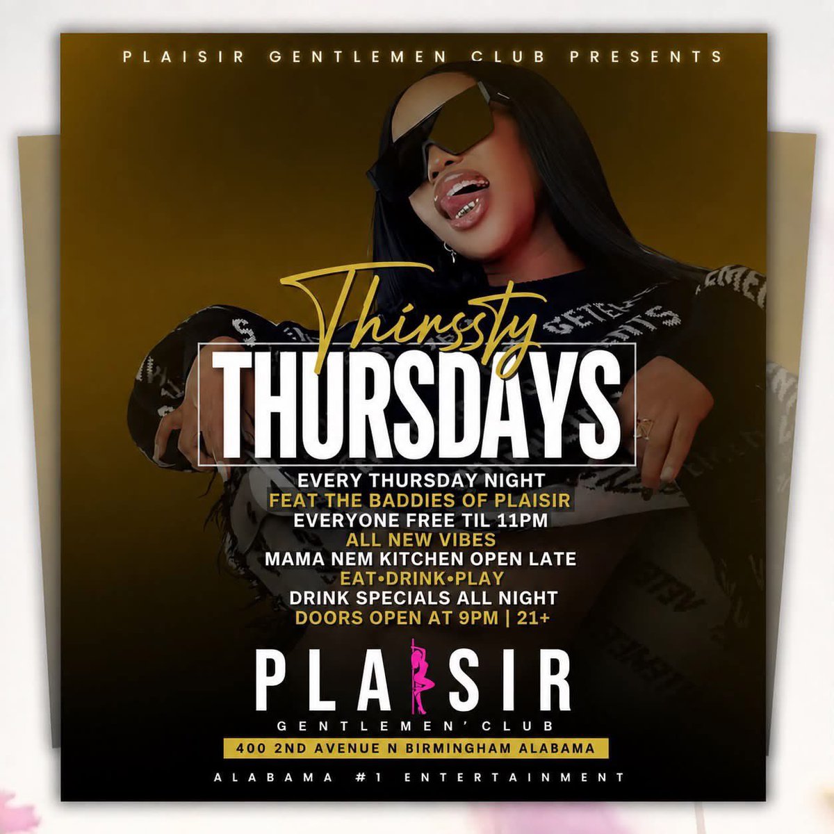 ShawtyCity205_'s tweet photo. 💥🍾❌TONIGHT THRISTY THURSDAYS AT PLAISIR IS THE MOVE | EACH N EVERY THURS | EVERYONE FREE TIL MIDNIGHT | MAMA NEM SOUTHERN KITCHEN OPEN LATE | Bham Newest After -Hours | Doors open at 10pm | 21+ | 📍400 2nd Avenue N Birmingham Alabama  ❌🍾💥 https://t.co/Ri4TirO61z