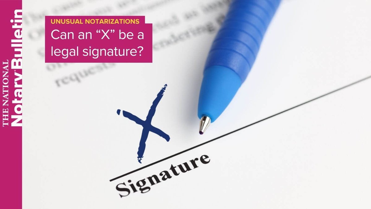 nationalnotary's tweet photo. If a person is unable to sign their name, sometimes a mark such as "X" can be used instead. Here's what Notaries need to know. https://t.co/yaqTGB4s03 https://t.co/dAsUR64JUI