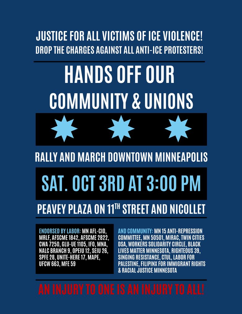 HigherEdLabor's tweet photo. Join unions and community organizations in Minneapolis on October 3 for the "Hands Off Our Community &amp; Unions" rally and march. Higher ed workers will be showing out in force! https://t.co/xrGd9QmBOB