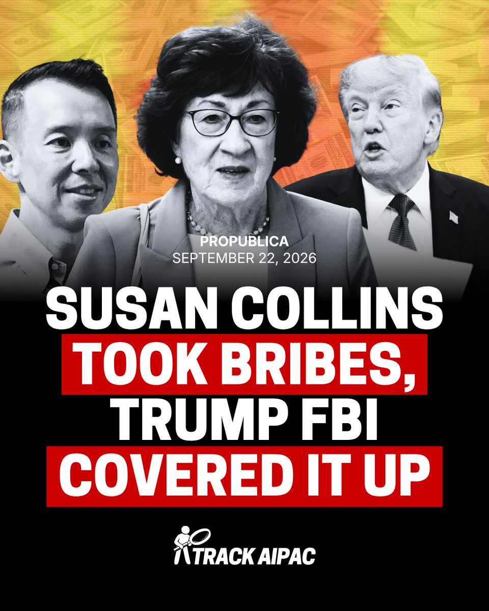 TrackAIPAC's tweet photo. "In 2024, the FBI sought to launch a sweeping pay-to-play investigation examining interactions between Sen. Susan Collins and a top donor, records and emails show."

"The donor, an ex-defense contractor, told agents his company won millions in federal contracts by bankrolling campaigns of powerful politicians" - including Senator Collins.

"After Donald Trump returned to office, the investigation died, a casualty of his purge of the FBI. Its closure shut a potential window into how Washington works."

"Trump’s Justice Department no longer takes on public corruption in any meaningful fashion, former officials said." 

- via @propublica