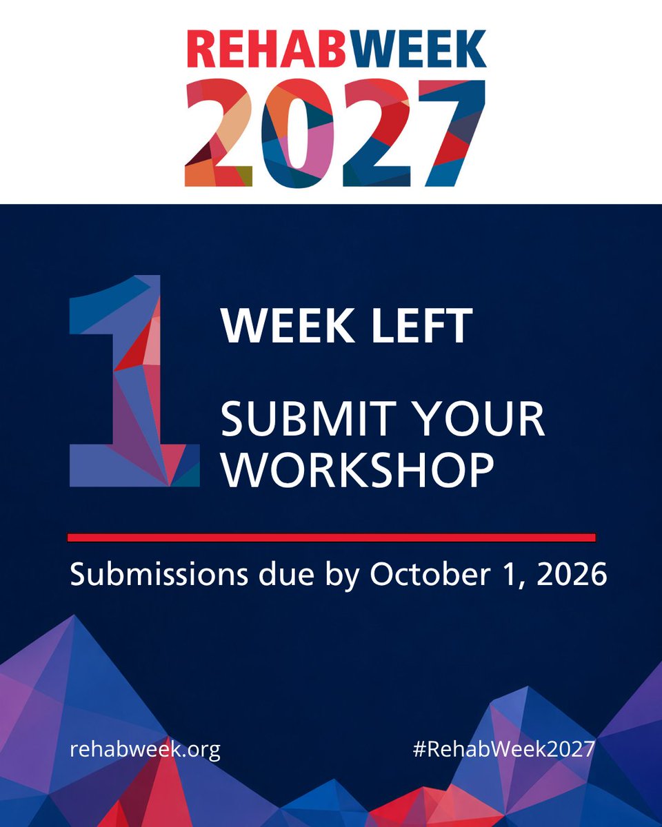 RehabWeekOrg's tweet photo. ⏰ One left to shape #RehabWeek2027!

Have an idea that could spark discussion, collaboration, and new perspectives in rehabilitation? 

👉 Submit your Workshop Proposal today:https://t.co/0KQxGdmKEk

📩 Deadline: October 1, 2026 https://t.co/uemUx1rReq