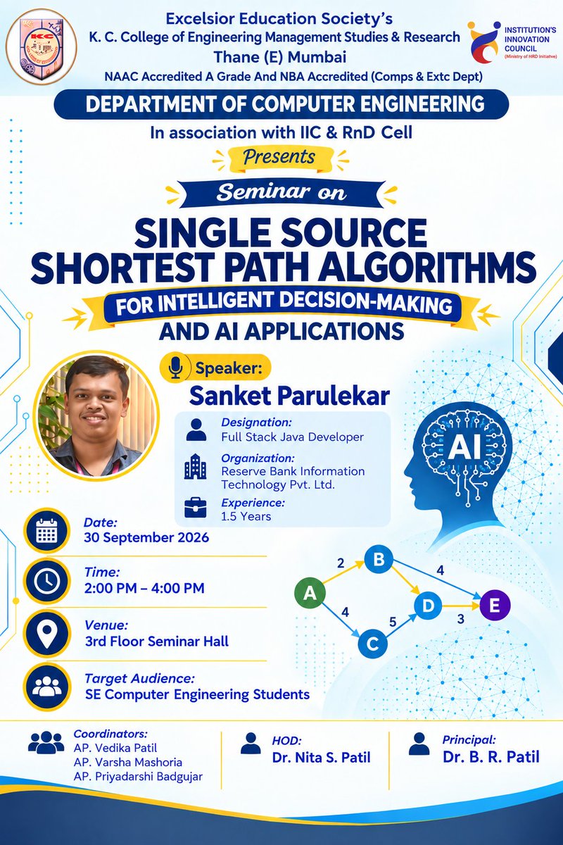 IicCellKccemsr's tweet photo. 📢 Seminar on Single-Source Shortest Path Algorithms for Intelligent Decision-Making & AI Applications
📅 30 Sept 2026 | ⏰ 2–4 PM | 📍 3rd Floor Seminar Hall
🎤 Sanket Parulekar | Full Stack Java Developer, RBI Technology Pvt. Ltd.
#ComputerEngineering #AI #Algorithms #IIC https://t.co/tw3E4uTmIf