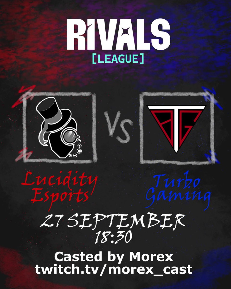 teamlucidityorg's tweet photo. MATCHDAYS for Team Lucidity Esport in the first week of the season in Division 1 of RIVALS LEAGUE.

Both matches will be casted by Morex on https://t.co/wPddl4CPSF DON'T miss it!

Vs. Turbo Gaming 27 september 18:30
Vs. Tung Sahur Mid 27 september 19:00 https://t.co/kjWJaVRQXl