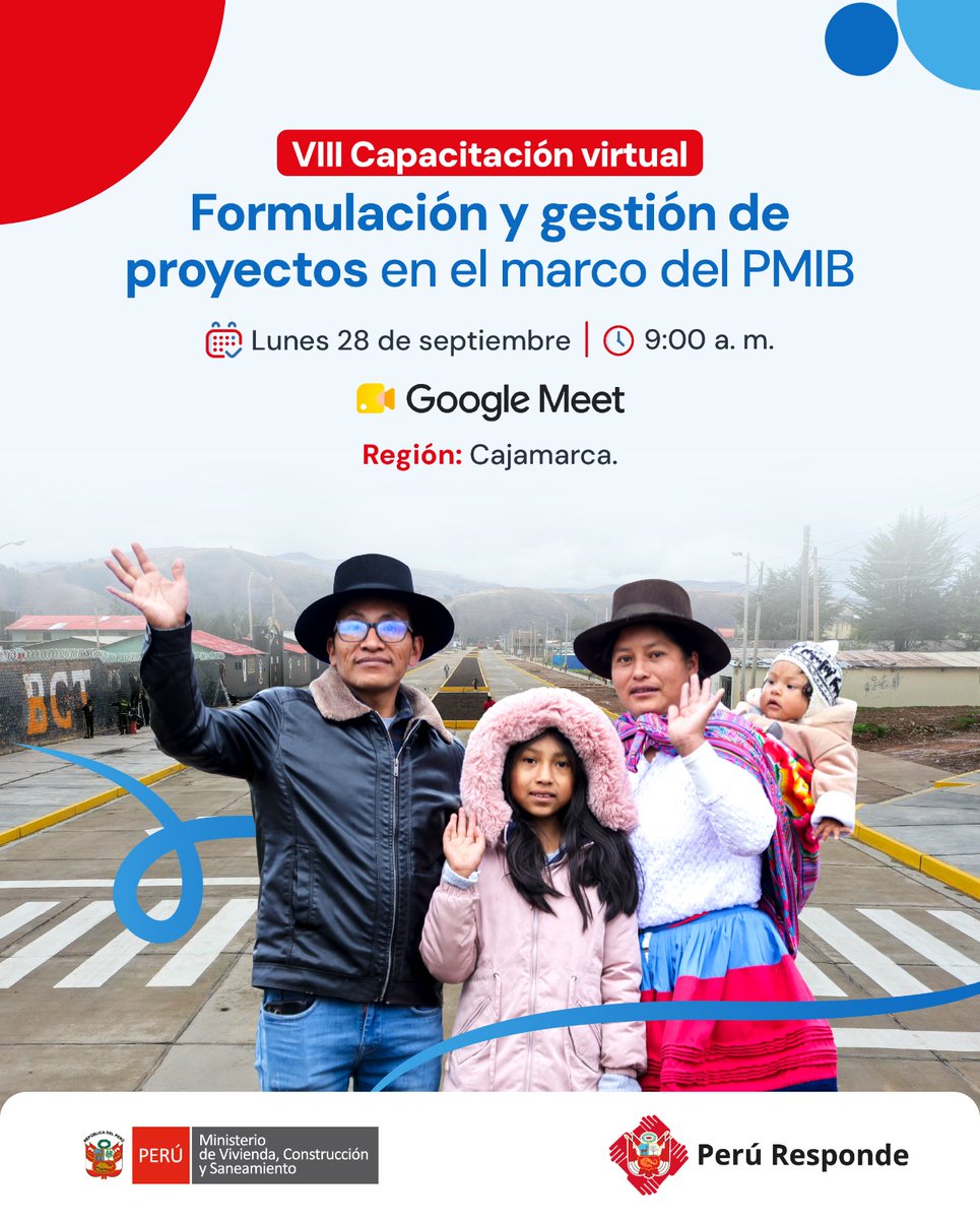 viviendaperu's tweet photo. 📢 ¡Inscríbete a la VIII Capacitación Virtual 2026!

📌 Invitamos a los gobiernos locales de Cajamarca a participar en la capacitación sobre Formulación y Gestión de Proyectos del PMIB y fortalecer sus capacidades para una gestión eficiente de inversiones en infraestructura vial y equipamiento urbano.

🗓️ Fecha: lunes 28 de septiembre de 2026
🕘 Hora: 9:00 a. m.
✍️ Regístrate aquí: https://t.co/KmNrhChzIl