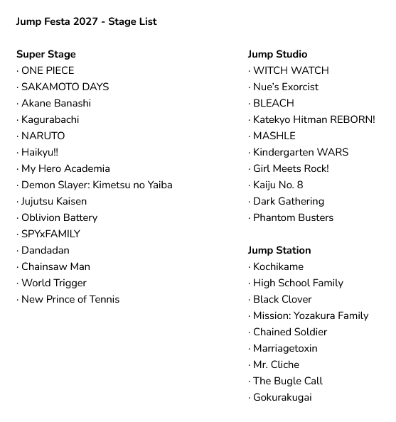 WSJ_manga's tweet photo. Jump Festa 2027 Stage List.

The event will be held on December 19th and 20th, 2026. https://t.co/zkGKuqc6j1