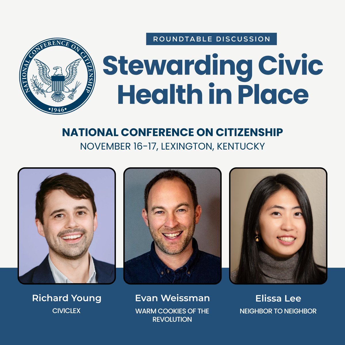NCoC's tweet photo. Roundtable announcement! We're thrilled to welcome Richard Young (@civic_lex), Evan Weissman (Warm Cookies of the Revolution), + Elissa Lee (Neighbor to Neighbor). Details https://t.co/wUBK4FNEBL + register (early bird expires 9/30): https://t.co/upPj5UQuAQ https://t.co/QXpa5pbteF