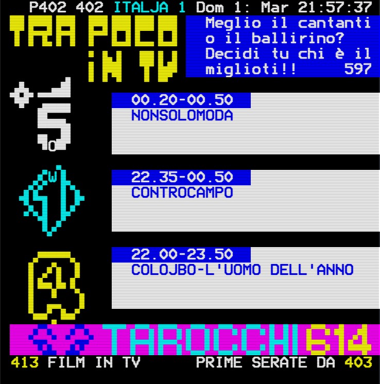 alessiouchihax's tweet photo. Per un certo periodo, le pagine 401 e 402 di MEDIAVIDEO erano dedicate al programma ora in onda e a quello successivo di ogni rete Mediaset, per non parlare delle pagine sulle schede dei programmi e delle pagine speciali dedicate al GF con le notizie dalla casa.
#CosediTv https://t.co/PbqZOsfKZd