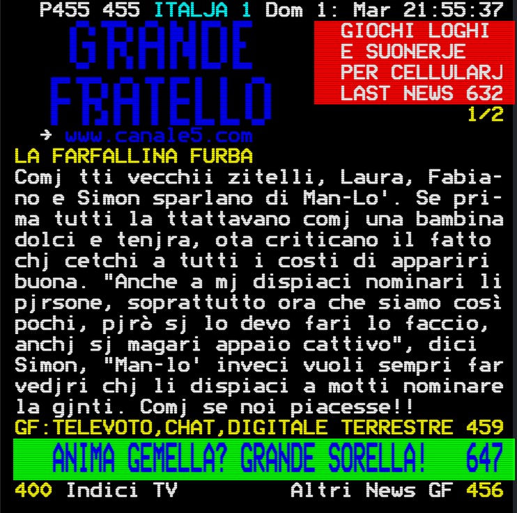 alessiouchihax's tweet photo. Per un certo periodo, le pagine 401 e 402 di MEDIAVIDEO erano dedicate al programma ora in onda e a quello successivo di ogni rete Mediaset, per non parlare delle pagine sulle schede dei programmi e delle pagine speciali dedicate al GF con le notizie dalla casa.
#CosediTv https://t.co/PbqZOsfKZd