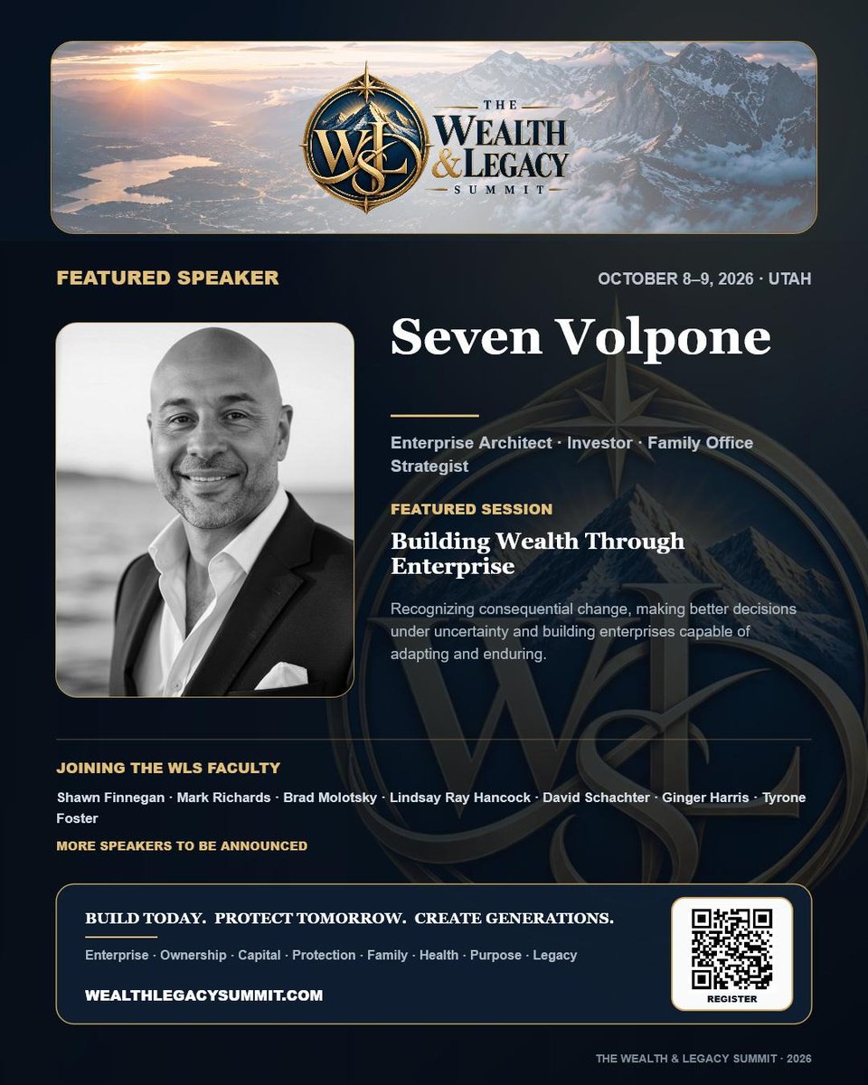 x5convergence's tweet photo. Welcoming Seven Volpone to The Wealth &amp; Legacy Summit 2026 — Enterprise Architect, Investor, Family Office Strategist.

Featured Session: Building Wealth Through Enterprise

Oct 8–9 · Utah

Build today. Protect tomorrow. Create generations.
https://t.co/ESey8gmbPF https://t.co/3Pc83kuOVM