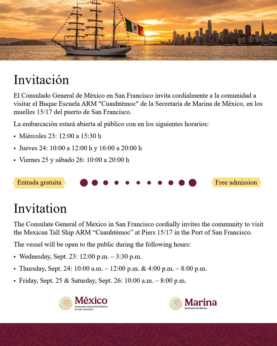 ConsulmexSFO's tweet photo. 🇲🇽⚓️¡El Buque Escuela ARM “Cuauhtémoc” ya está en San Francisco!

El @ConsulmexSFO invita a la comunidad a visitar el emblemático buque de la @SEMAR_mx en los muelles 15/17 del Puerto de San Francisco.

🗓️ 23–26 de septiembre
🎟️ Entrada gratuita

Consulta los horarios 👇 https://t.co/SfMOnePyhi