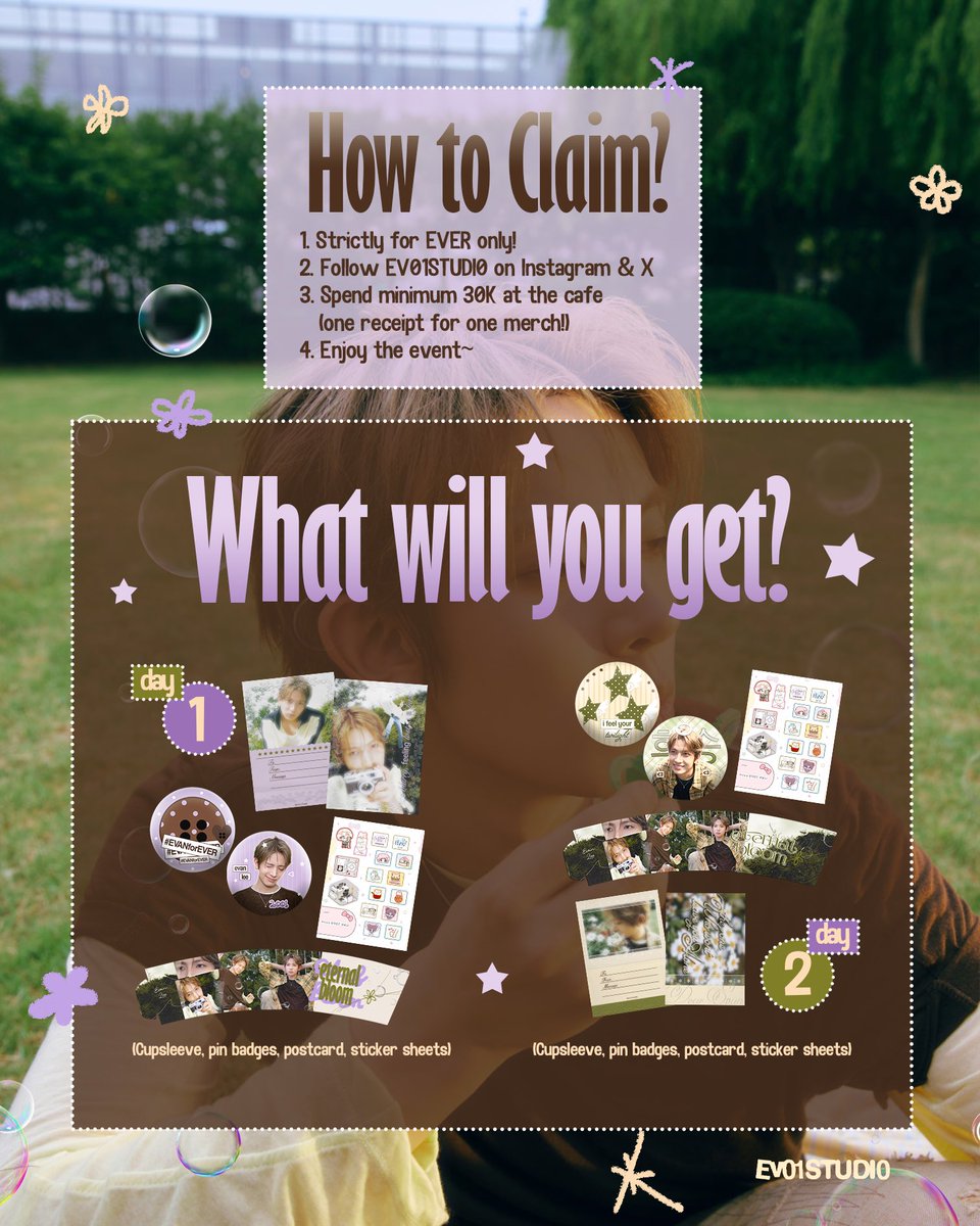 EV01STUDI0's tweet photo. 2026 EVAN 1st Mini Album Cafe Event

.𖥔 ݁ 𝑬𝒕𝒆𝒓𝒏𝒂𝒍 𝑩𝒍𝒐𝒐𝒎 ˖𓂃.☘︎ ݁˖

🫧 September, 19 – 20
🫧 Cafe Open
⤷ Day 1 ➤ 11.00 a.m – 9.00 p.m
⤷ Day 2 ➤ 11.00 a.m – 7.00 p.m
🫧 Lucky Draw ➤ 11.00 a.m – 5.00 p.m

#EternalBloom #BloomBeyondForEVER
#HEESEUNG #EVAN #희승 #에반 #EV01STUDI0