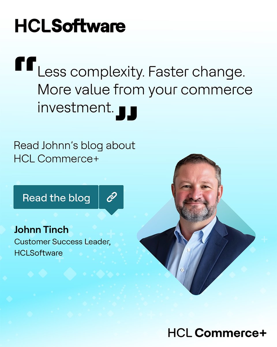 HCLCommerce's tweet photo. As Johnn Tinch, our Customer Success Leader, puts it: 
“Less complexity. Faster change. More value from your commerce investment.”
Read Johnn’s blog to learn more about what a shift to #HCLCommerceplus could mean for your business: https://t.co/LVcgbBOYZo
#HCLSoftware https://t.co/hI8BjHHaif