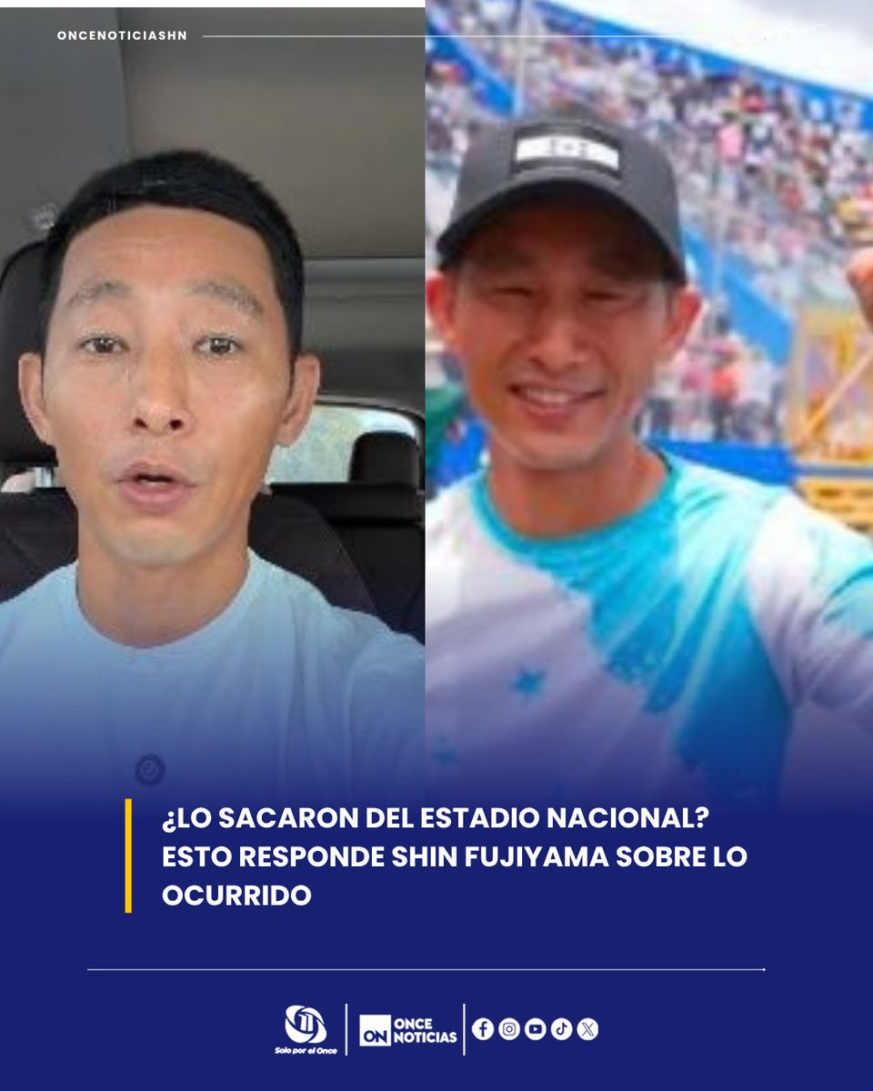 11_Noticias's tweet photo. 🧐 ¿Lo sacaron del Estadio Nacional? Shin Fujiyama aclara qué ocurrió durante los desfiles patrios. El creador de contenido también responde a las versiones difundidas. 🇭🇳📰
https://t.co/dAl6rOavFK

#ShinFujiyama #Aclaratoria #EstadioNacional #Influencer #205AñosIndependencia #DesfilesHonduras2026 #15deSeptiembre #SoloPorElOnce