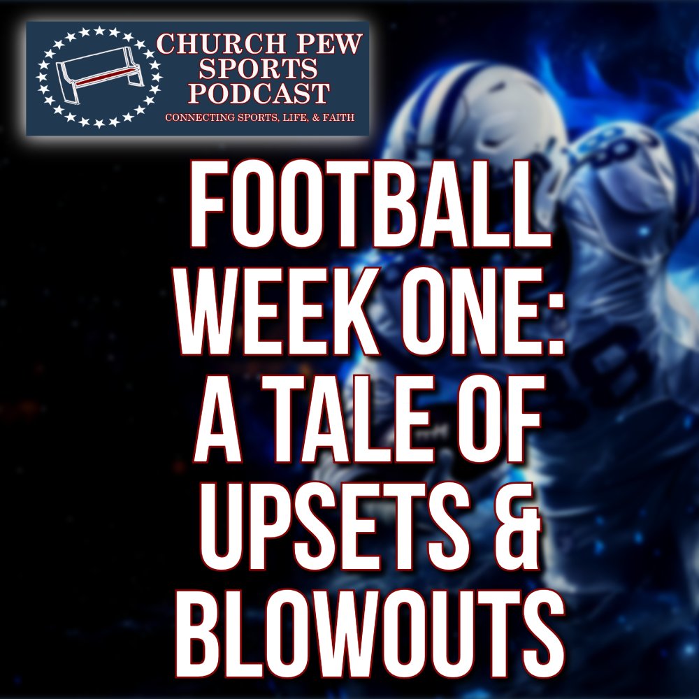 CPewSports316's tweet photo. ALL NEW Church Pew Sports Episode:

NFL WEEK 1 - A TALE OF UPSETS &amp; BLOWOUTS

WATCH: https://t.co/0KDVYXfbVS

LISTEN: https://t.co/zNWigZtGOX

We're (mostly) all football this week as we discuss the latest news and controversies and talk Church Pew Sports potential expansion! https://t.co/qvPi4MmZ4n