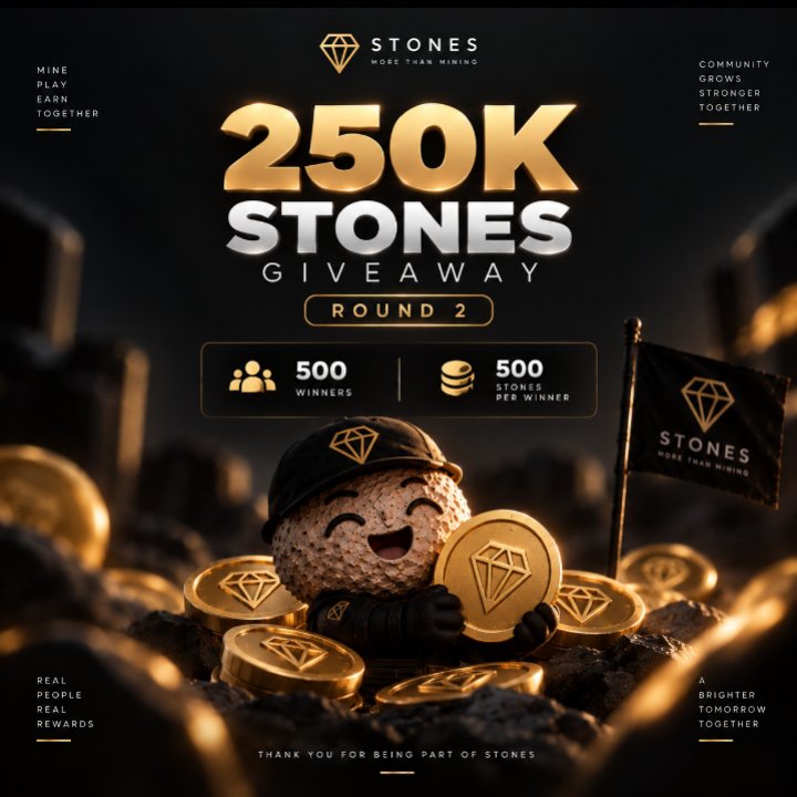 stoneswithestan's tweet photo. STONES 250K GIVEAWAY ROUND 2 🎉

We’re excited to announce the STONES 250K Giveaway Round 2!

To celebrate the continued growth of our community, we are giving away a total of:
💎 250,000 $STONES
🏆 500 Winners
🎁 500 $STONES per Winner

🚀 HOW TO PARTICIPATE ?

1. Follow the official STONES account on X
2. Join the official STONES Telegram Channel
3. Like & Repost the official giveaway post
4. Comment your STONES Mini App User ID under the giveaway post

⏳ The giveaway will remain open for 24 hour

After the giveaway ends our team will review the submitted entries and select 500 valid winners

Each eligible winner will receive 500 $STONES

with a total prize pool of 250,000 STONES
Please make sure your submission is complete and your Mini App User ID is correct. Invalid, duplicate, or incomplete entries may be excluded from the selection

Round 2 is here Join the journey share STONES, and become part of our growing community

🪨 STONES MORE THAN MINING
🎮 PLAY NOW : https://t.co/RWfR9f2Pe2