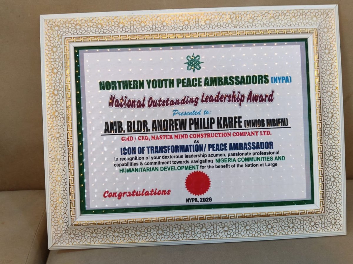 KarfeAndrew's tweet photo. A MOMENT OF RECOGNITION, GRATITUDE AND GREATER RESPONSIBILITY 🏆

Today at MasterMind Construction Co. LTD. Head Office, Abuja, we received a National Outstanding Leadership Award from the Northern Youth Peace Ambassadors, recognising me as an Icon of Transformation/Peace Ambassa https://t.co/HKtXGLFBKr