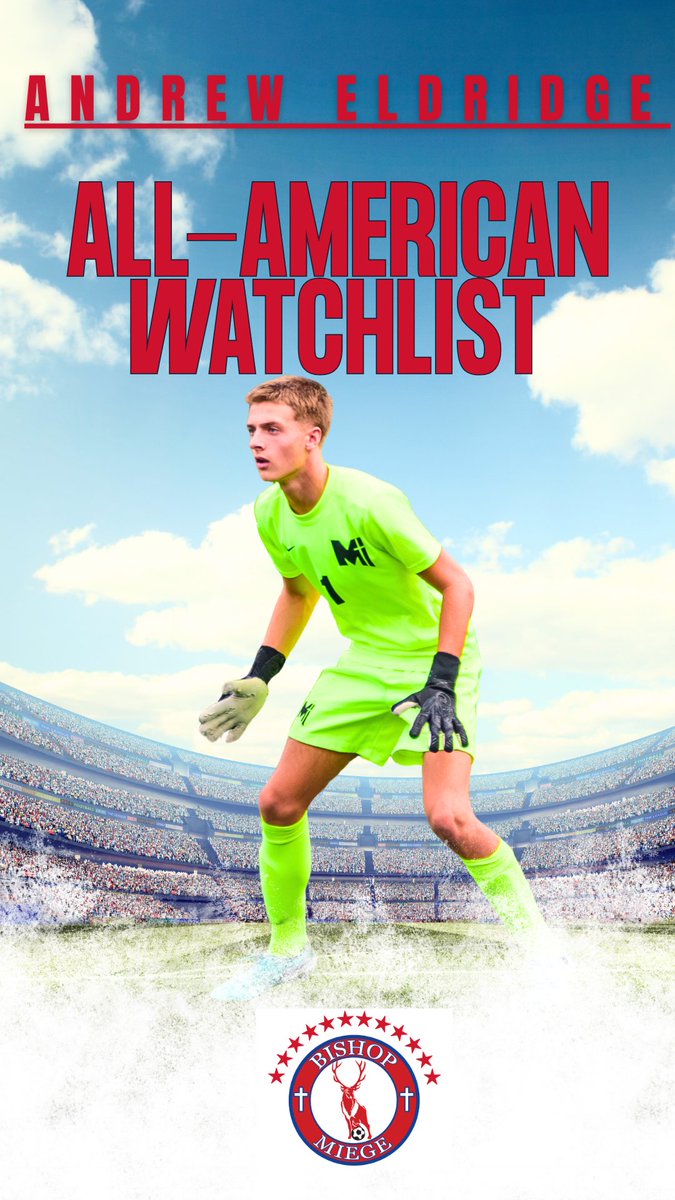 BishopMiege_SCR's tweet photo. Congratulations to Senior Captain and reigning EKL Goalkeeper of the Year, Andrew Eldridge, on being named to the High School All-American Game Watch List!!! https://t.co/aeDulR8lD0