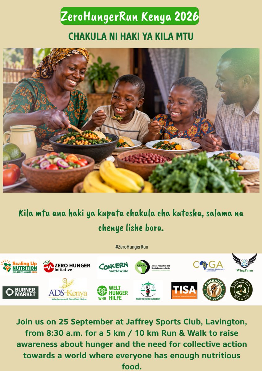 SUN_CSA_KENYA's tweet photo. Chakula ni haki ya kila mtu. 
Access to safe, nutritious food isn't a luxury—it's a human right. Join us at the #ZeroHungerRun Kenya 2026 as we take collective action to end hunger and demand food justice for every family. Register today: https://t.co/a9a5BREvnd
#KomeshaNjaa https://t.co/v5b9jNL6J7