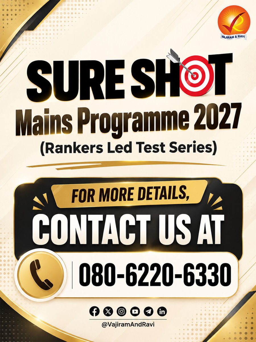 VajiramRavi's tweet photo. Sure Shot Mains Programme 2027 | 1st October 2026 | Vajiram and Ravi
π To Know More: https://t.co/isKPpfvjiS
π 080-6220-6330
#SureShotMainsProgramme2027 #UPSC2027 #UPSCMains #MainsPreparation #UPSCPreparation #AnswerWriting #MainsTestSeries #VajiramAndRavi https://t.co/8KuRiJJ9Lo
