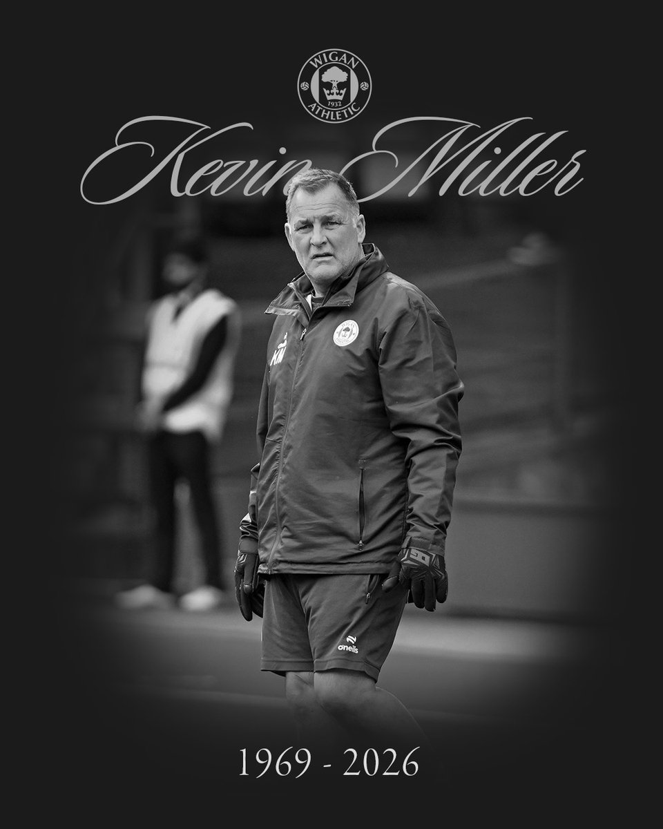 LaticsOfficial's tweet photo. Everyone at Wigan Athletic is deeply saddened and devastated to learn about the sudden passing of Goalkeeping Coach Kevin Miller.

Our thoughts and prayers are with Kevin's family, friends and all who knew him. The Club asks for privacy for Kevin’s family and friends at this extremely difficult time.

https://t.co/PQmUcBUuB6